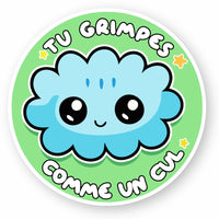 Autocollant Tu grimpes comme un cul