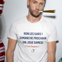 Dimanche prochain on joue samedi