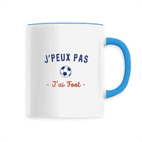 J'Peux pas J'ai Foot - Mug