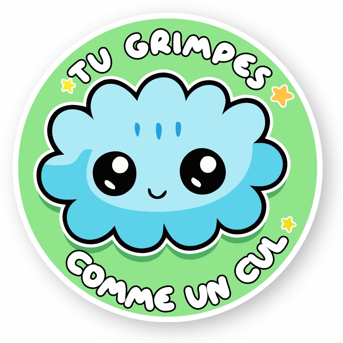 Autocollant Tu grimpes comme un cul