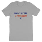 Monsieur le Footballeur