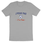 J'Peux pas J'ai Foot - Tshirt